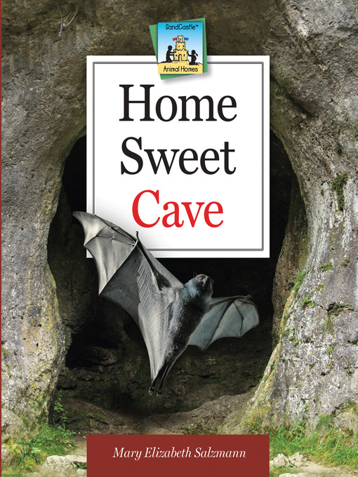 Title details for Home Sweet Cave by Mary Elizabeth Salzmann - Available